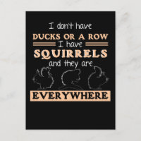 Funny Squirrel Garden Spaß Eichhörnchen Joke