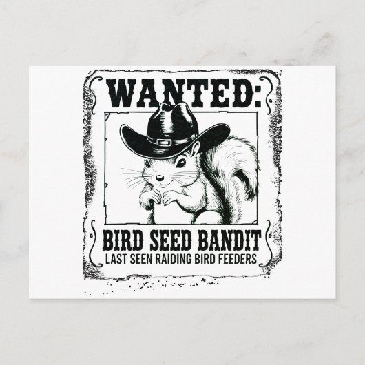 Funny Squirrel Wanted Poster | Bird Seed Bandit Co Postkarte (Vorderseite)