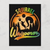 Funny Squirrel Whisperer Nut Lover Postkarte (Vorderseite)
