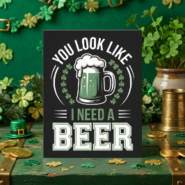 Funny St Patrick Days Beer Humor Feiertagskarte