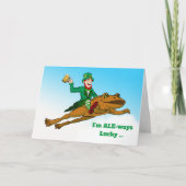 Funny St. Patrick's Day Ale ways Lucky Leprechaun Karte (Vorderseite)