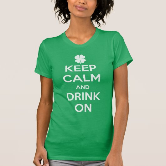Funny St. Patrick's Day Behalt Calm T Shirt (Vorderseite)