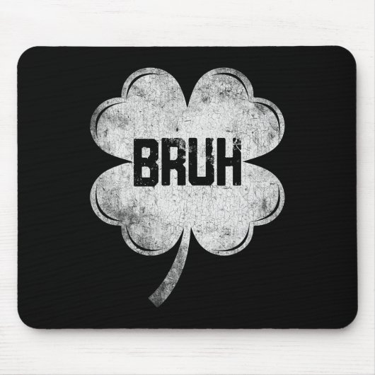 Funny St Patricks Day Bruh Meme Kleeblatt Teens Bo Mousepad (Vorne)