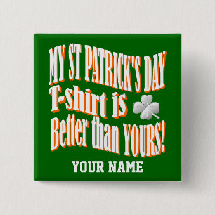 Funny St Patrick's Day Button