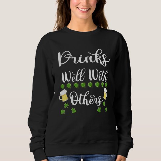 Funny St Patricks Day Drinking Bier Drinks Gut WLA Sweatshirt (Vorderseite)