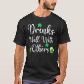 Funny St Patricks Day Drinking Shirt Drinks gut W (Vorderseite)