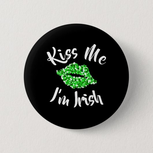 Funny St Patricks Day Green Glitzer Kiss Me Irish Button (Vorderseite)
