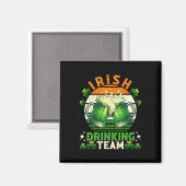 Funny St Patricks Day Irish Beer Drink Team Ire Magnet (Vorderseite/Rückseite)