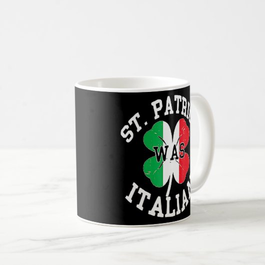 Funny St Patricks Day Irish Italian O'talian Kaffeetasse (VorderseiteRechts)