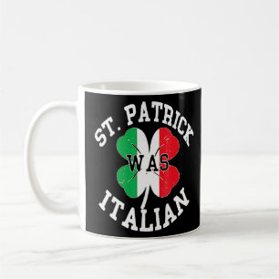 Funny St Patricks Day Irish Italian O'talian Kaffeetasse