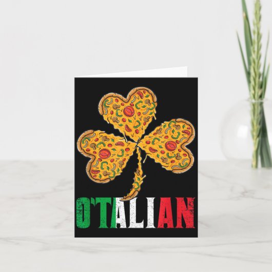 Funny St Patricks Day Irish Zza Italian Pride O'ta Karte (Vorderseite)