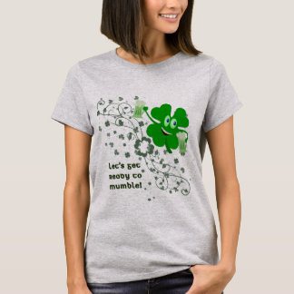 Funny St Patricks Day Kleeblatt Shirt