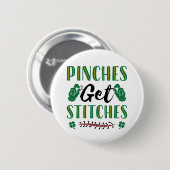 Funny St. Patrick's Day Pinches erhalten Stitches Button (Vorne & Hinten)