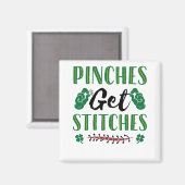 Funny St. Patrick's Day Pinches erhalten Stitches Magnet (Vorderseite/Rückseite)