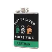 Funny St. Patrick's Day Shut Up Liver Du bist gut Flachmann (Links)