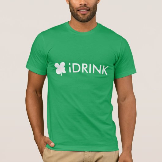 Funny St Patrick's Day T Shirt Slogan | ICH TRINKE (Vorderseite)