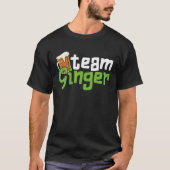 Funny St. Patrick's Day Team Ginger Drinking Gift T-Shirt (Vorderseite)