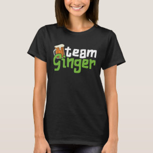 Funny St. Patrick's Day Team Ingwer Drinking Gesch T-Shirt