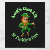 Funny St Patricks Day Weinetikett (Einzelnes Label)