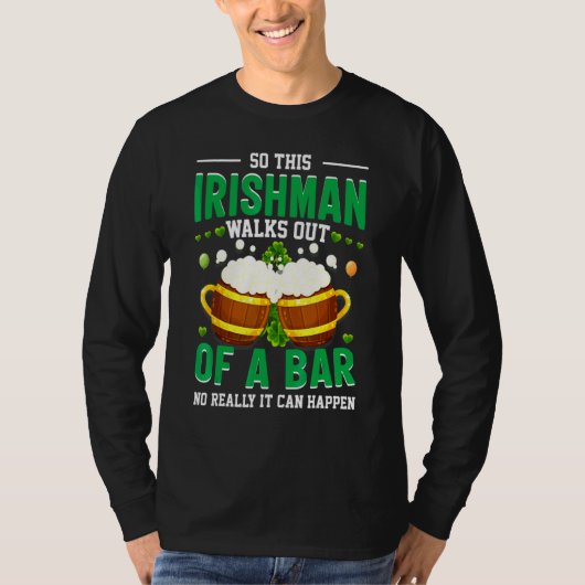 Funny St Patricks Irish Joke T-Shirt (Vorderseite)