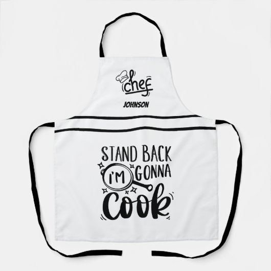 Funny Stand Back Ich werde kochen Schürze (Vorderseite)