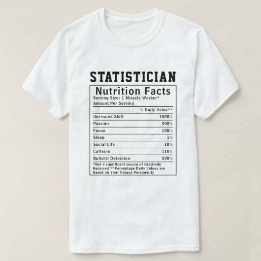 Funny Statistician Nutrition Facts Data Science T-Shirt (Design vorne)