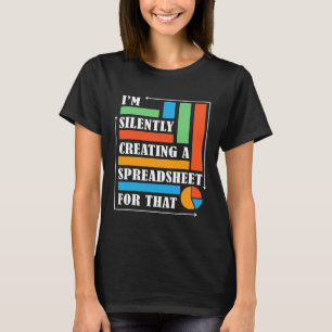 Funny Statistics Accountant erstellt still und lei T-Shirt