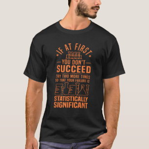 Funny Statistics Science Puft Geschenk für Männer T-Shirt