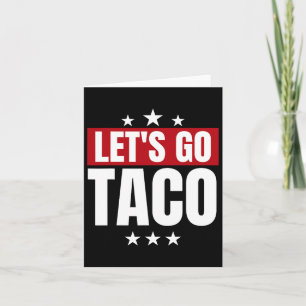 Funny Statistics Taco Let's Go Taco Karte