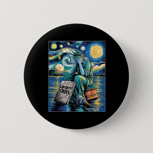 Funny Statue of Liberty Cries, Van Gogh Starry Nig Button (Vorderseite)
