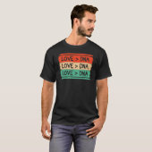 Funny Step Mom apparel DNA Is Greater Than Love ap T-Shirt (Vorne ganz)