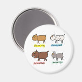 Funny Stick Dogs Magnet (Vorderseite/Rückseite)