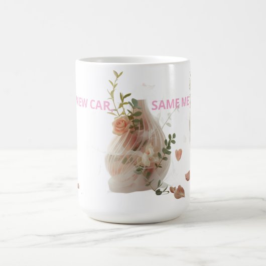 Funny Sticker – NEW CAR, SAME ME Kaffeetasse (Mittel)
