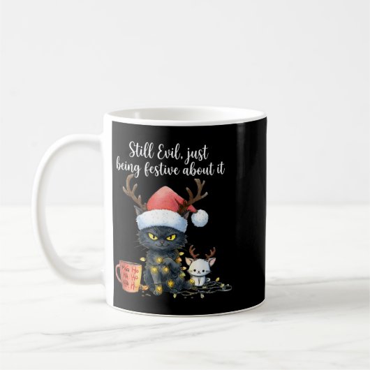 Funny Still Evil Just Being Festive About It Cat C Kaffeetasse (Links)