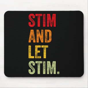 Funny Stim und Ließ Stim Autismus Aufklärungsmonat Mousepad