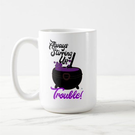 Funny Stirring Up Trouble Slogan Halloween Art Kaffeetasse (Links)