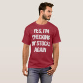 Funny Stock Trade Investing T-Shirt (Vorne ganz)