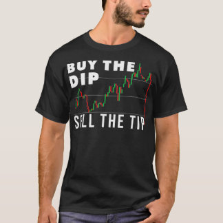 Funny Stock Trading Zitat kaufen Sie den Tropfen v T-Shirt