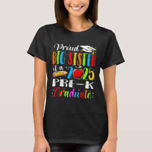 Funny Stolz Big Sister einer Cl von 2025 vor-k Gra T-Shirt
