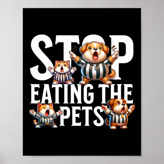 Funny Stop Eating The Dogs And Cats Springfield Pe Poster (Vorne)