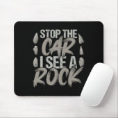 Funny Stopp Auto Ich sehe einen Rock Geologist Roc Mousepad (Mit Mouse)