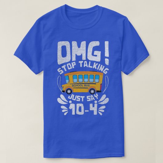Funny Stopp reden mit dem BusDriver School Bus Des T-Shirt (Design vorne)
