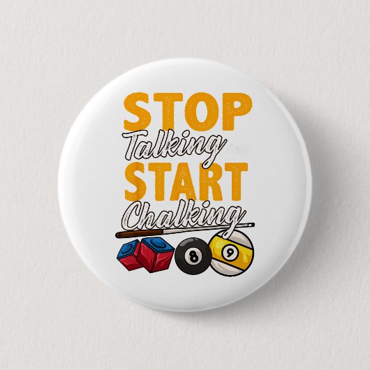 Funny Stopp zu reden und Chalking Pool Hall Bi Button (Vorderseite)