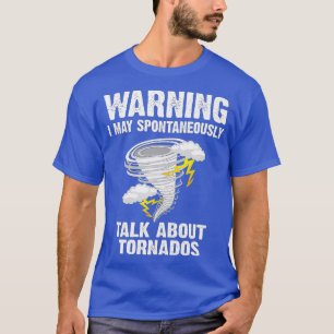 Funny Storm Tornado Chaser Geschenk Männer Frauen T-Shirt