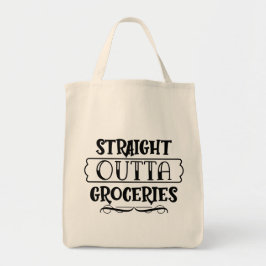 Funny Straight Outdoor Groceries Tragetasche