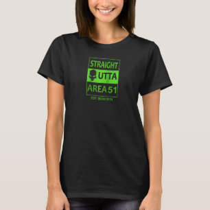 Funny Straight Outta Area 51 T-Shirt Idee Ufo Alie