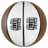 Funny 'Straight Outta Your Text' Basketball (Vertikal)