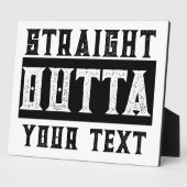 Funny 'Straight Outta Your Text' Fotoplatte (Seite)