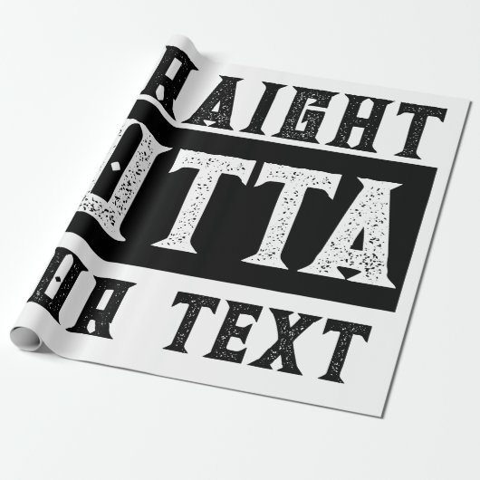 Funny 'Straight Outta Your Text' Geschenkpapier (Ungerollt)
