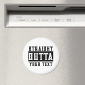 Funny 'Straight Outta Your Text' Magnet (In Situ (Geschirrspüler))